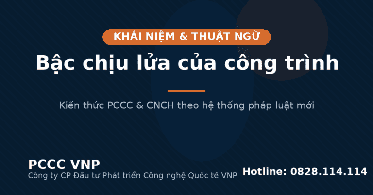 Bậc chịu lửa của công trình