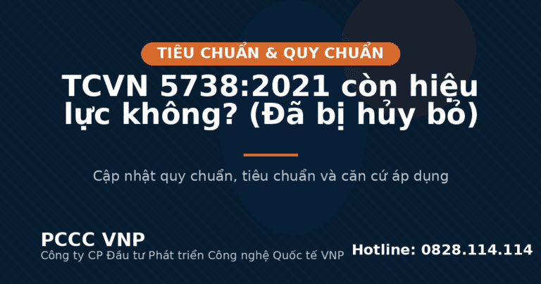 TCVN 5738:2021 còn hiệu lực không? (Đã bị hủy bỏ)