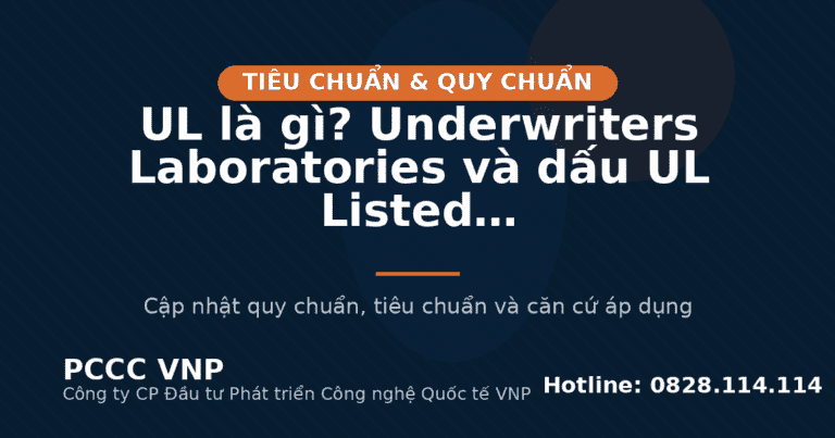 UL là gì? Underwriters Laboratories và dấu UL Listed